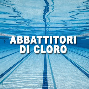 ABBATTITORI DI CLORO